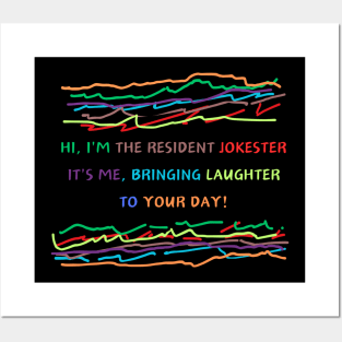 Hi, I'm the resident jokester – it's me, bringing laughter to your day! Posters and Art